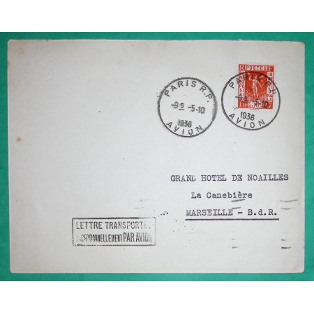 N°325 EXPOSITION INTERNATIONALE LETTRE TRANSPORTEE EXCEPTIONNELLEMENT PAR AVION PARIS POUR MARSEILLE 1936