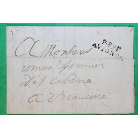 MARQUE P89P AVIGNON VAUCLUSE PORT PAYE POUR BEAUCAIRE GARD 32x10 1822 LETTRE COVER FRANCE