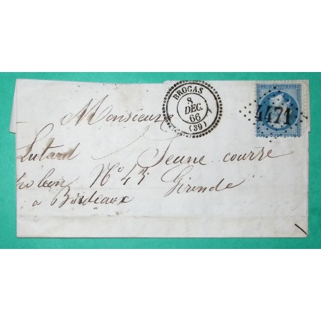 N°22 GC 4471 CAD TYPE 22 BROCAS LANDES BUREAU SUPPLEMENTAIRE POUR BORDEAUX GIRONDE 1866