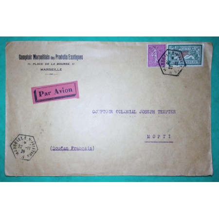 N°202 + N°207  SEMEUSE MERSON 10F LETTRE PAR AVION COMPTOIRS MARSEILLAIS PRODUITS EXOTIQUES POUR MOPTI SOUDAN FRANCAIS 1928