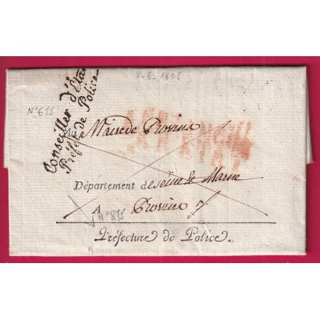 FRANCHISE CONSEILLIER ETAT PREFET DE POLICE PARIS 1805 POUR PROVINS SEINE ET MARNE LETTRE