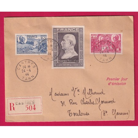 N° 606 607 608 PETAIN 1ER JOUR EMISSION 24.4.1944 RECOMMANDE CASTRES TARN LETTRE