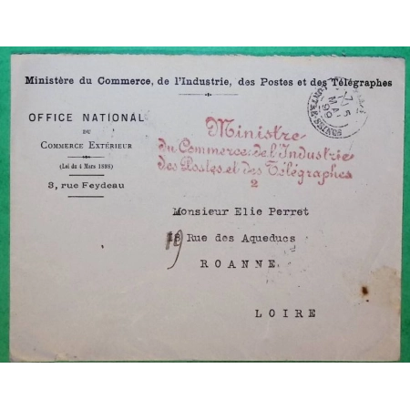 FRANCHISE MINISTRE DU COMMERCE ET DE L'INDUSTRIE DES POSTES ET DES TELEGRAPHES PARIS CONTRESEINGS POUR ROANNE LOIRE 1899