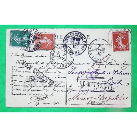 N°137 + 138 x2 SEMEUSE CP NEUVY ST SEPULCRE INDRE POUR POSTE RESTANTE PALERME ITALIE GRIFFE NON CHIEST AL MITTENTE 1910