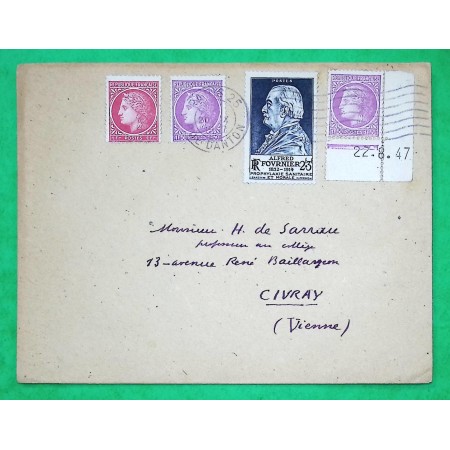 N°676 + 679 x2 + 789 COIN DATE CERES MAZELIN 22.8.1947 ALFRED FOURNIER PARIS POUR CIVRAY VIENNE