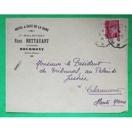 N°514 PETAIN ENVELOPPE ENTETE HOTEL ET CAFE DE LA GARE BOURMONT HAUTE MARNE 1941
