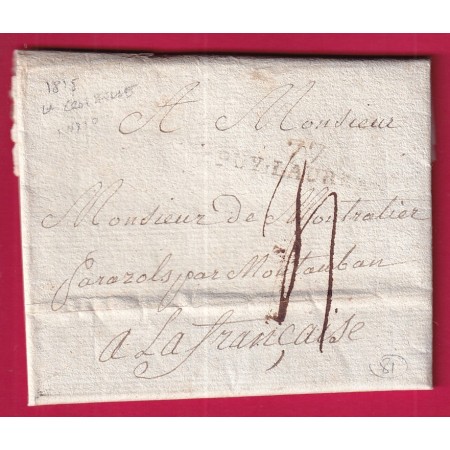 MARQUE 77 PUY LAURENS TARN TEXTE LA CROISILLE 1815 OUR LA FRANCAISE TARN ET GARONNE LETTRE