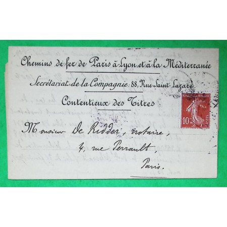 N°138 SEMEUSE LETTRE CHEMINS DE FER PARIS LYON MEDITERRANEE CONTENTIEUX 1909