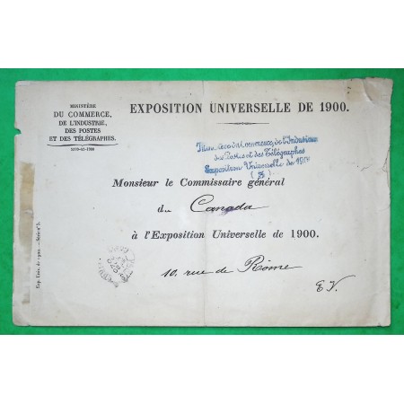 LETTRE EXPOSITION UNIVERSELLE PARIS 1900 MINISTERE DU COMMERCE INDUSTRIE POUR COMMISSAIRE GENERAL CANADA