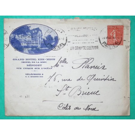 N°199 SEMEUSE BELLE ENVELOPPE PUB ILLUSTREE GRAND HOTEL KER MOOR HOTEL DE MA MER BENODET FINISTERE 1932