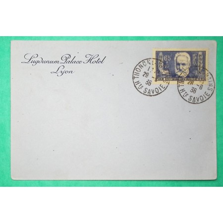 N°383 VICTOR HUGO CHOMEURS INTELLECTUELS SEUL SUR LETTRE LUGDUNUM PALACE HOTEL LYON RHONE 1938