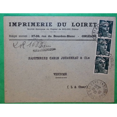 N°713 x3 MARIANNE DE GANDON RECOMMANDE PROVISOIRE ORLEANS RUE DE BOURGONE LOIRET POUR VENDOME LOIR ET CHER 1945 FRANCE