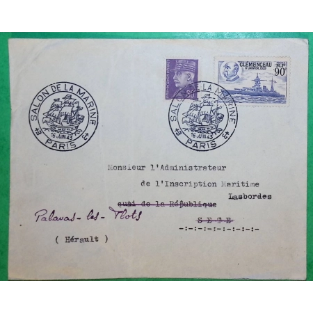 N°425 + 509 CLEMENCEAU SALON DE LA MARINE PARIS 1943 + VIGNETTES PETAIN POUR PALAVAS LES FLOTS HERAULT COVER FRANCE