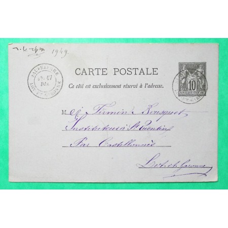 ENTIER SAGE 10C CARTE POSTALE CAD TYPE 18 SAUVETERRE LOT ET GARONNE POUR ST QUENTIN DU DROPT