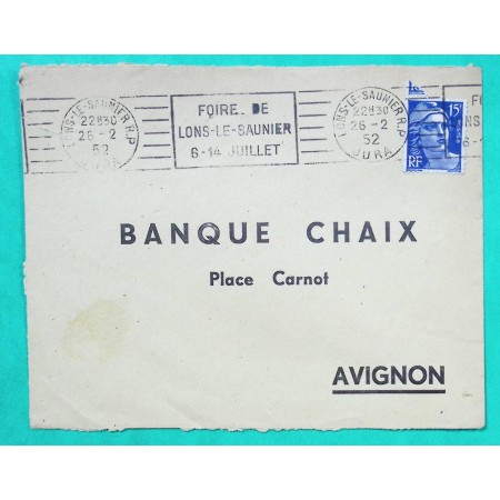 N°886 MARIANNE DE GANDON OBLITERATION RBV FOIRE LONS LE SAUNIER 6-14 JUILLET JURA POUR AVIGNON VAUCLUSE 1952