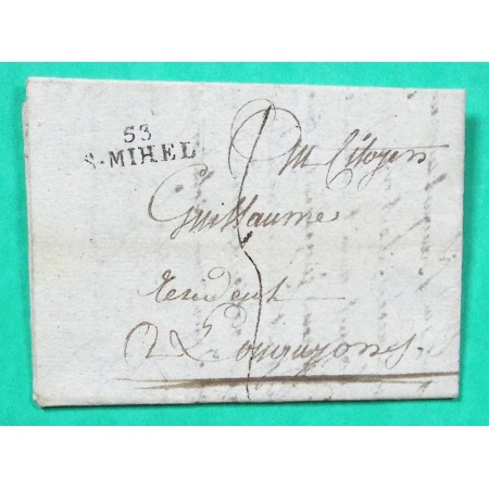 MARQUE 53 S.MIHIEL ST MIHIEL MEUSE POUR LONGUYON MEURTHE ET MOSELLE PERIODE REVOLUTIONNAIRE 26x9 1799