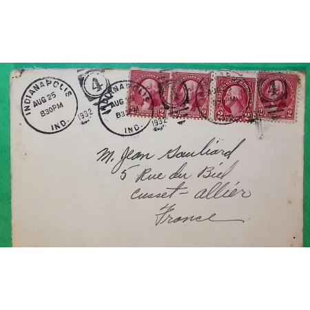 2 CENTS WASHINGTON x4 USA ETATS UNIS LETTRE LETTER INDIANAPOLIS FOR CUSSET ALLIER FRANCE 1932 COVER