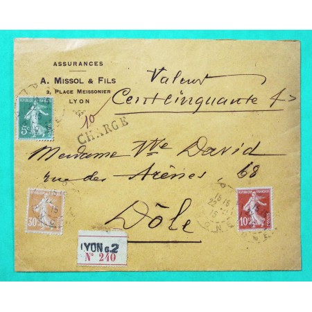 N°137 + 138 + 141 SEMEUSE LETTRE CHARGE LYON RHONE POUR DOLE JURA 1915