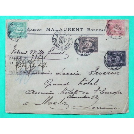 N°75 + 89 + 97 + 98 SAGE LETTRE CHARGE BORDEAUX GIRONDE POUR METZ ALSACE LORRAINE 1896