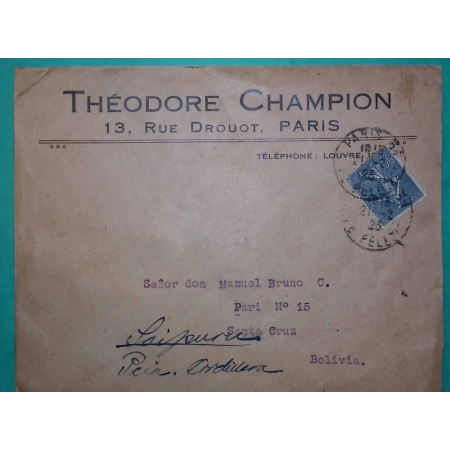 N°362 SEMEUSE LIGNEE LETTRE PARIS POUR SANTA CRUZ BOLIVIE BOLIVIA 1925 COVER FRANCE