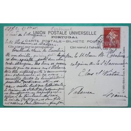 N°138 SEMEUSE CACHET MARITIME BORDEAUX A BUENOS AYRES DEPART LISBONNE PORTUGAL CARTE POSTALE POUR VALENCE DROME 1908