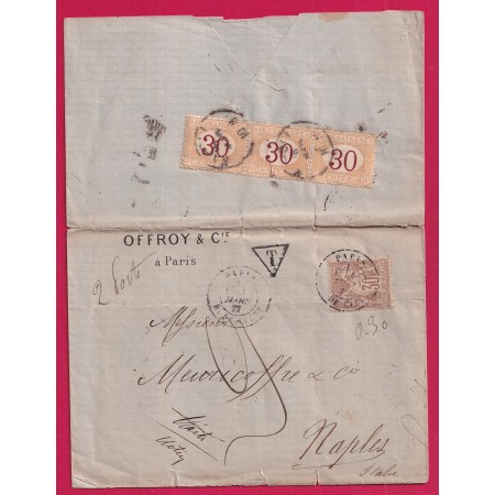 N°69 PARIS R DE CLER POUR NAPLES ITALIE TAXE MANUSCRIT 9 AU DOS TIMBRES TAXES ITALIENS 30 CENTISIMI X3