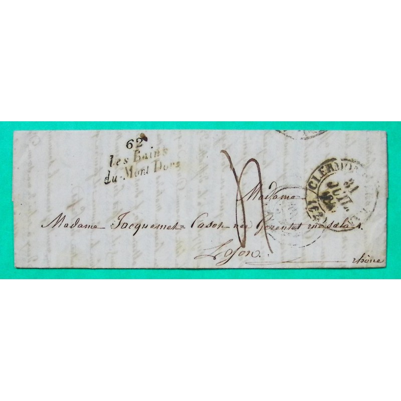 CURSIVE 62 LES BAINS DU MONT DORE PUY DE DOME + CAD TYPE 13 CLERMONT FERRAND POUR LYON 1842