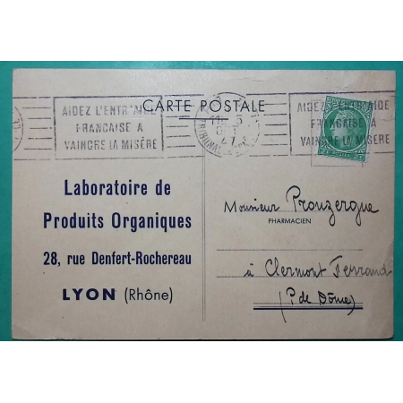 N°680 CERES MAZELIN CARTE POSTALE PUB LABORATOIRE DE PRODUITS ORGANIQUES LYON POUR CLERMONT FERRAND 1947 COVER FRANCE