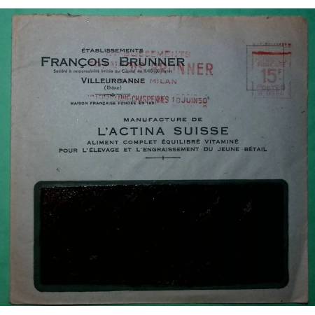 ENVELOPPE PUB EMA ETABLISSEMENT FRANCOIS BRUNNER VILLEURBANNE MANUFACTURE DE L'ACTINA SUISSE 1950 LETTRE COVER FRANCE