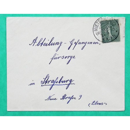 N°130 SEMEUSE OBLITERATION ALLEMANDE MIETESHEIM BAS RHIN POUR STRASBOURG 1918