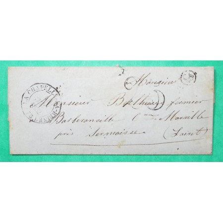 CAD TYPE 14 LA CHAPELLE LA REINE SEINE ET MARNE BOITE RURALE G POUR SERMAISES DU LOIRET CURSIVE EN ARRIVEE TAXE 25 1852