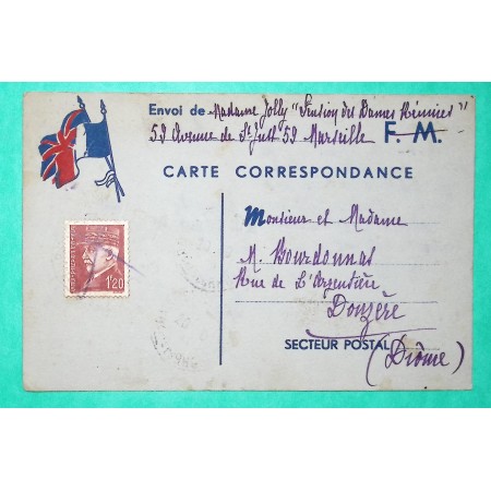 FRANCHISE MILITAIRE FM CARTE POSTALE MARSEILLE N°515 PETAIN HOURRIEZ ANNULE POUR DONZERE DROME 1944 WW2