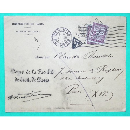 LETTRE UNIVERSITE DE PARIS FACULTE DE DROIT CONTRESEING DOYEN DE LA FACULTE TAXE 2 FOIS 50C DUVAL 1926