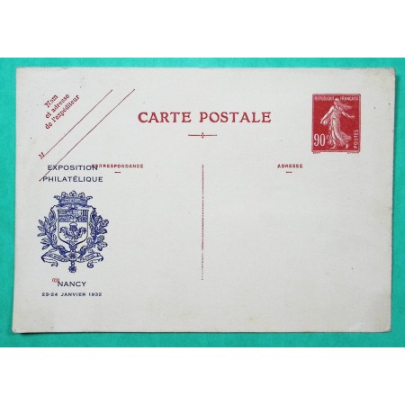 ENTIER SEMEUSE 90C ROUGE EXPOSITION PHILATELIQUE NANCY MEURTHE ET MOSELLE 1932 AVEC FACTEURS VERSO NEUF