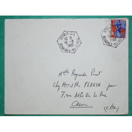 N°1234 CACHET HEXAGONAL POSTE AERIENNE ISTRES AIR BOUCHES DU RHONE POUR CAEN CALVADOS 1960 LETTRE COVER FRANCE