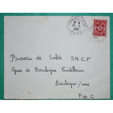 TIMBRE FM CACHET HEXAGONAL POSTE AERIENNE CAMBRAI AIR NORD POUR BOULOGNE SUR MER PAS DE CALIAS 1961 LETTRE COVER FRANCE