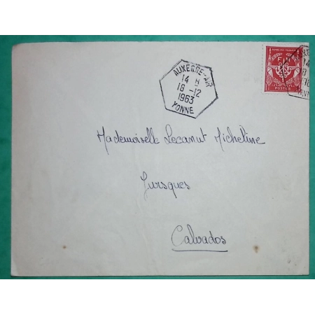 TIMBRE FM CACHET HEXAGONAL POSTE AERIENNE AUXERRE AIR YONNES POUR JURQUES CALVADOS 1963 LETTRE COVER FRANCE