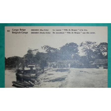 ENTIER 30 CENTIMES CONGO BELGE BELGISCH CONGO CARTE POSTALE POST CARD IBEMBO BATEAU A VAPEUR STOOMBOOT VILLE DE BRUGES