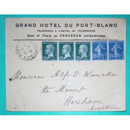 N°140 x2 + 170 x3 SEMEUSE PASTEUR ENVELOPPE ENTETE GRAND HOTEL DU PORT BLANC PENVENAN COTES DU NORD POUR HEXHAM ANGLETERRE 1924