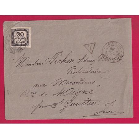 TIMBRE TAXE N°6  SUR LETTRE NON AFFRANCHIE DE CHATEAUROUX INDRE 1891 CAD ST GAULTIER SUR TIMBRE