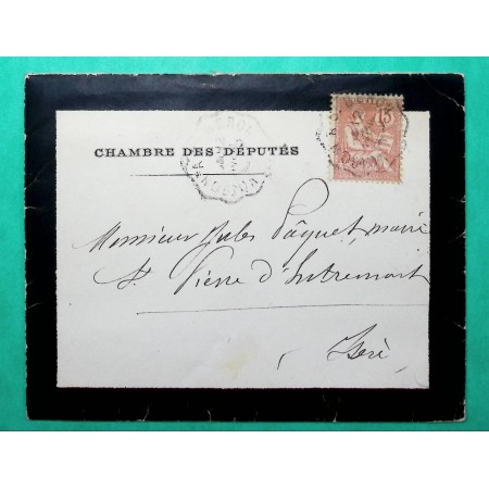 N°125 MOUCHON RETOUCHE LETTRE CHAMBRE DES DEPUTES CONVOYEUR LIGNE VOIRON A ST BERON ISERE 1903