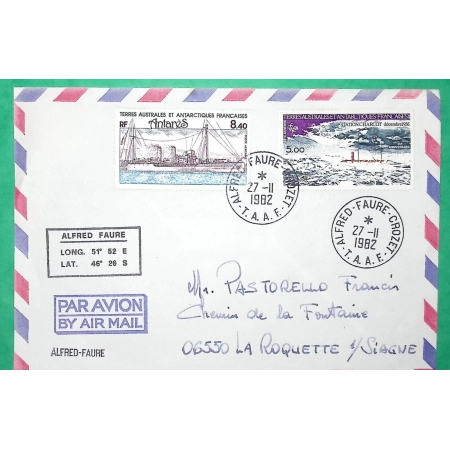 LETTRE PAR AVION ALFRED FAURE CROZET TAAF POUR LA ROQUETTE SUR SIAGNE ALPES MARITIMES 1982 LETTRE COVER FRANCE