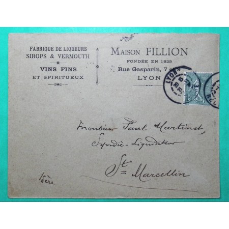 N°130 SEMEUSE ENVELOPPE PUB FABRIQUE DE LIQUEURS VINS ELIXIR GAULOIS MAISON FILLION LYON 1904