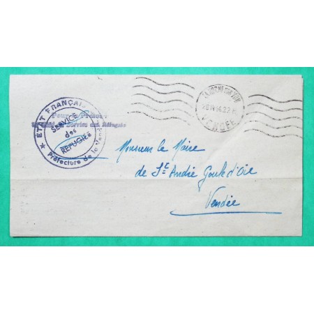 FRANCHISE ETAT FRANCAIS SERVICE DES REFUGIES PREFECTURE VENDEE LA ROCHE SUR YON POUR ST ANDRE GOULE D'OIE 1944 WW2