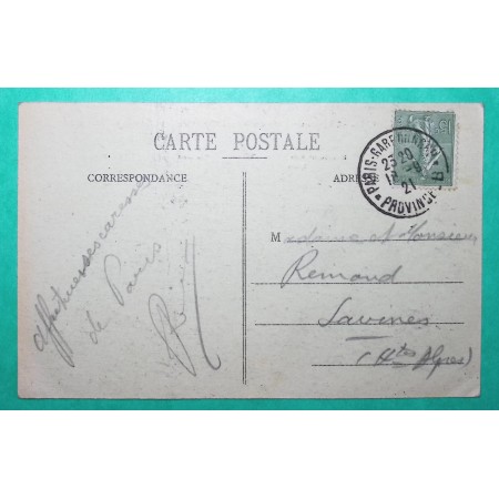 N°130 SEMEUSE CAD PARIS GARD DU NORD PROVINCE B CARTE POSTALE POUR SAVINES HAUTES ALPES 1921
