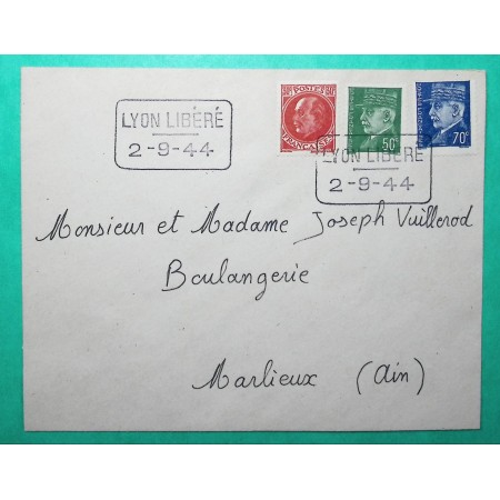 N°506 + 508 + 510 PETAIN PROST HOURRIEZ LETTRE LYON LIBERE 02/09/1944 WW2