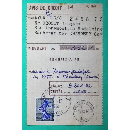 N°1234A 30C SEMEUSE DE PIEL RECU AVIS DE CREDIT CHAMBERY SAVOIE 1961