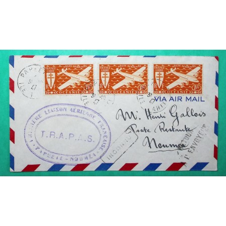 LETTRE AVION OCEANIE FRANCE LIBRE PAPEETE TAHITI PERMIERE LIAISION AERIENNE POUR NOUMEA NOUVELLE CALEDONIE 1947