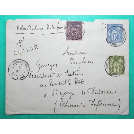 ENTIER SAGE 15C + N°97 + N°82 1F LETTRE CHARGE NOTRE DAME DE LIESSE AISNE POUR ST GEORGES DE DIDONNE CHARENTE INFERIEURE 1890