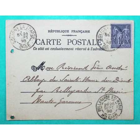 N°89 SAGE CARTE POSTALE CAD TYPE A SOLIGNY LA TRAPPE ORNE POUR BELLEGARDE STE MARIE HAUTE GARONNE 1898